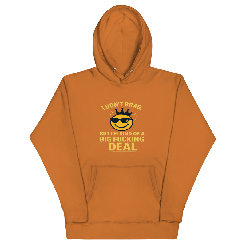 Big Fucking Deal -  Hoodie Pullover - CH M2580