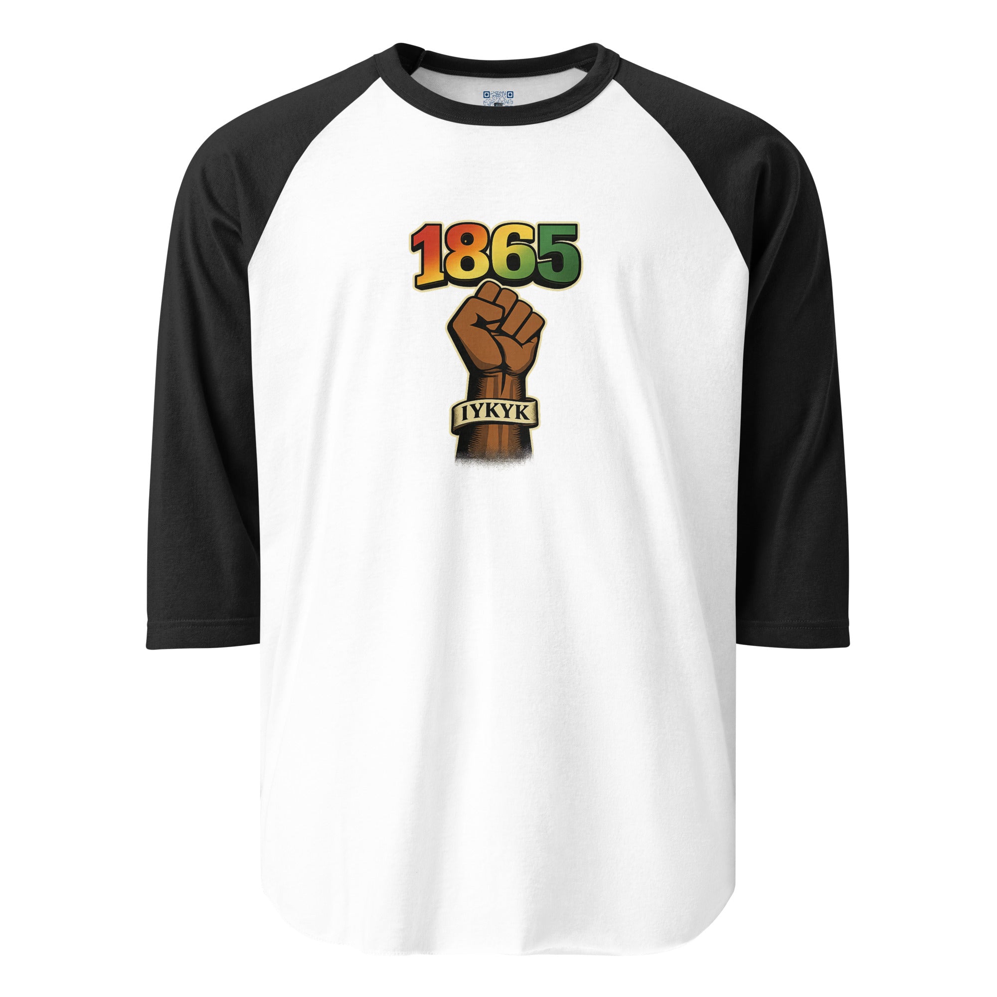 1865 IYKYK 3/4 sleeve raglan shirt featuring a black power fist and Juneteenth-inspired design celebrating freedom, resilience, heritage, and cultural pride.