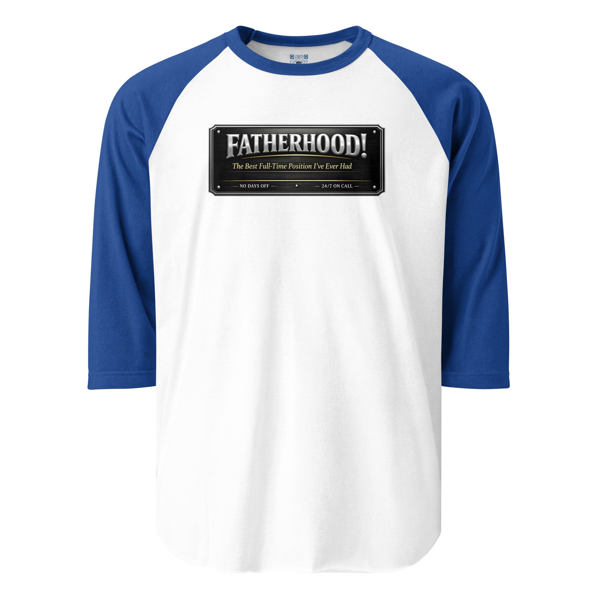 Fatherhood The Best Full-Time Position I've Ever Had 3/4 sleeve raglan shirt featuring a Father's Day design celebrating dedicated dads, family, and fatherhood.
