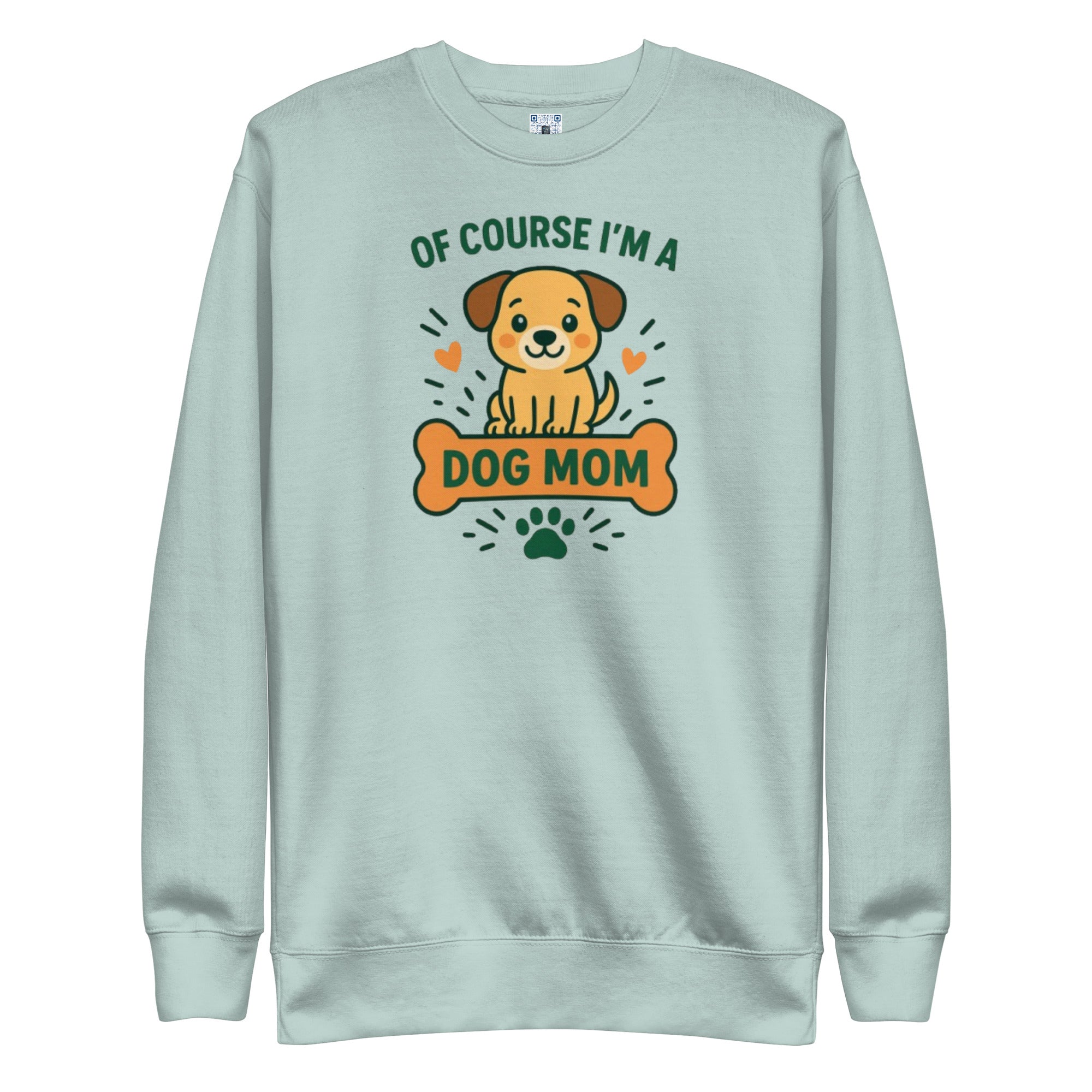 Dog Mom sweatshirt with bold pet parent graphic on the front
