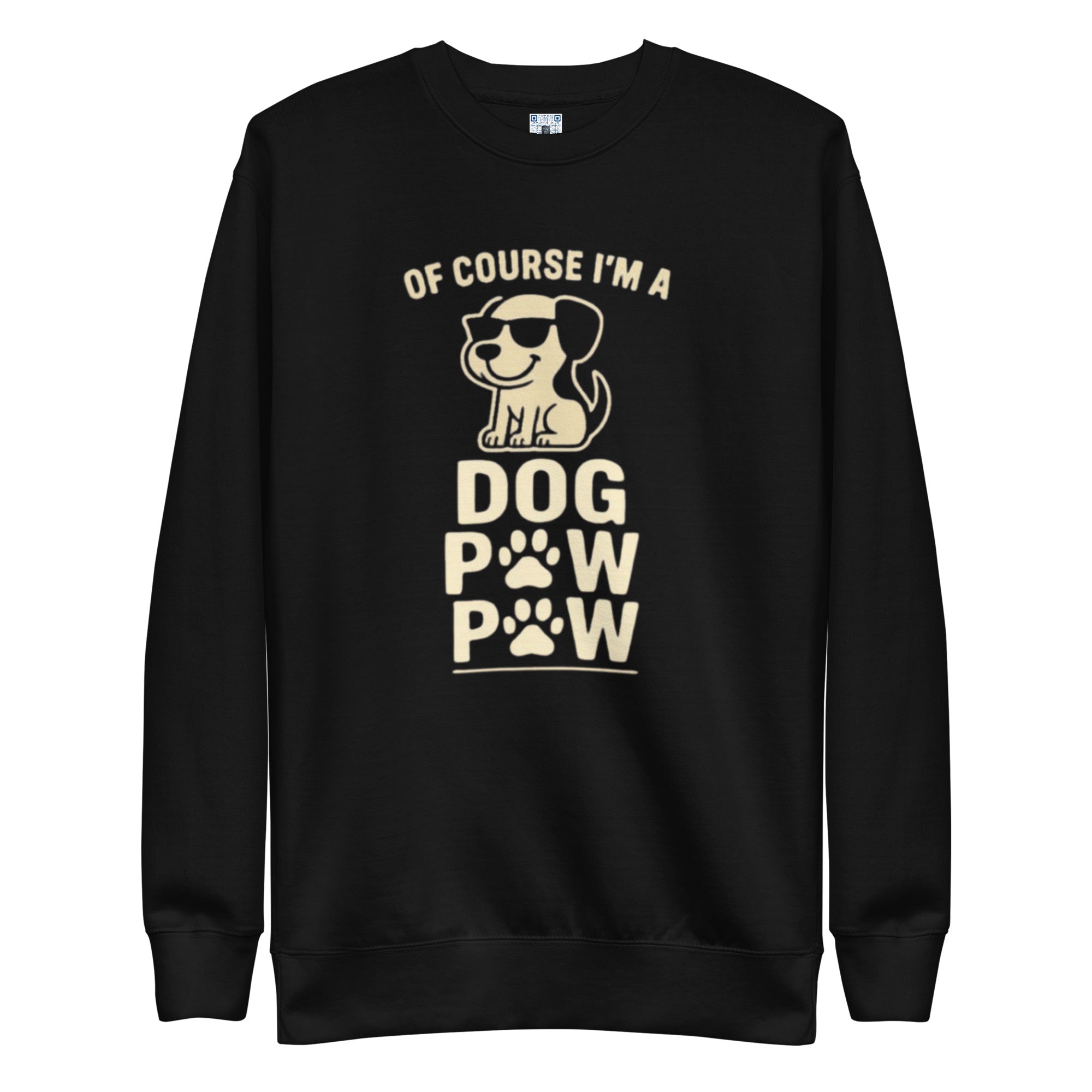 Dog Paw Paw sweatshirt with bold pet parent graphic on the front
