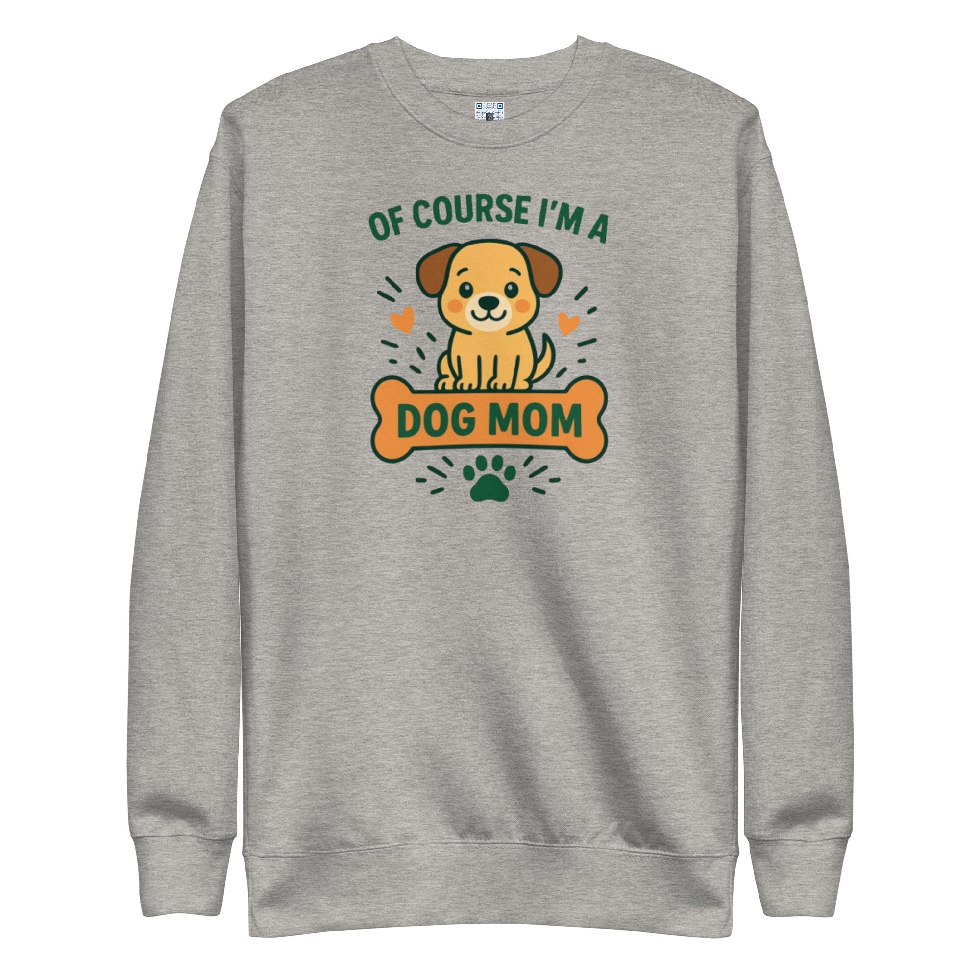 Dog Mom sweatshirt with bold pet parent graphic on the front