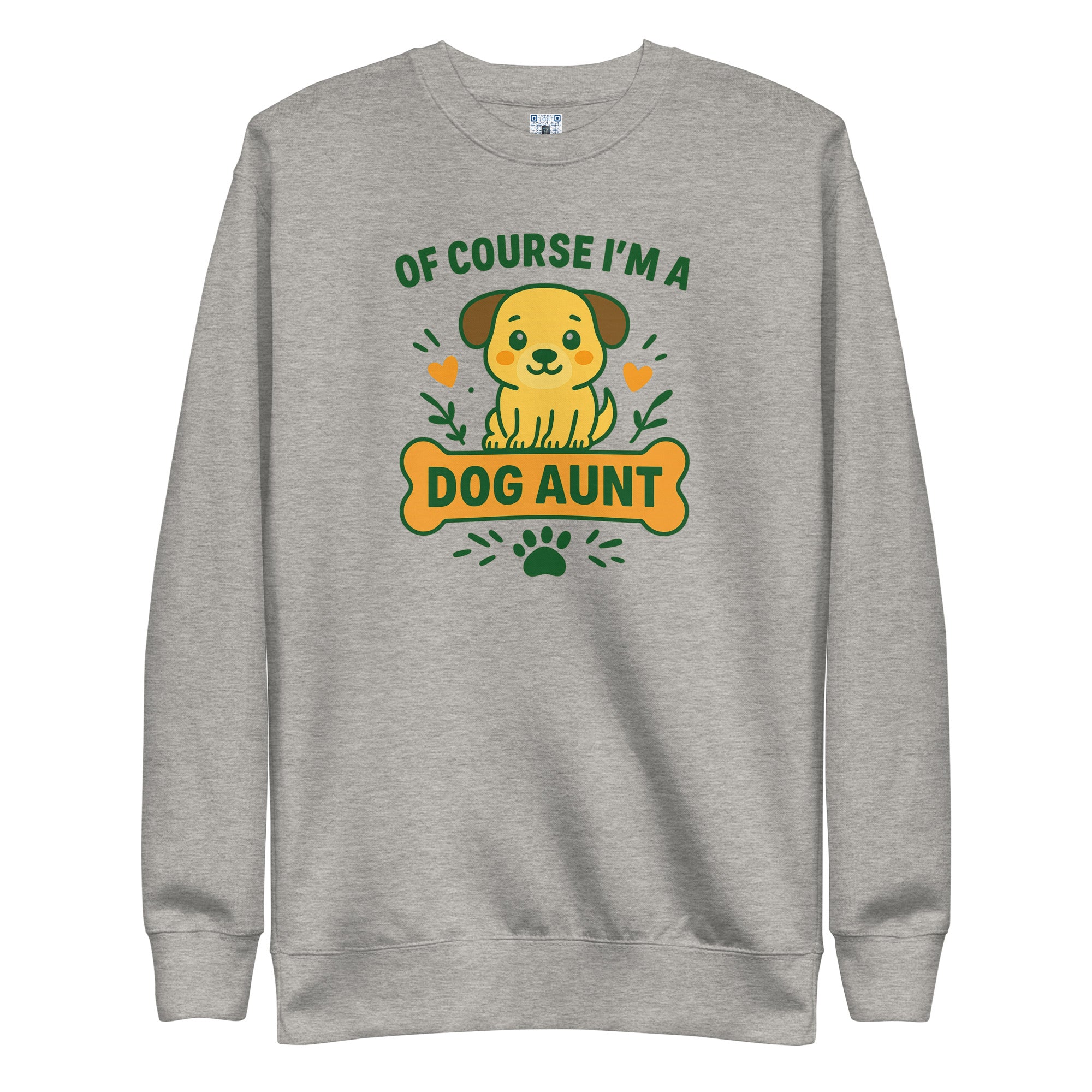 Dog Aunt sweatshirt with bold pet parent graphic on the front