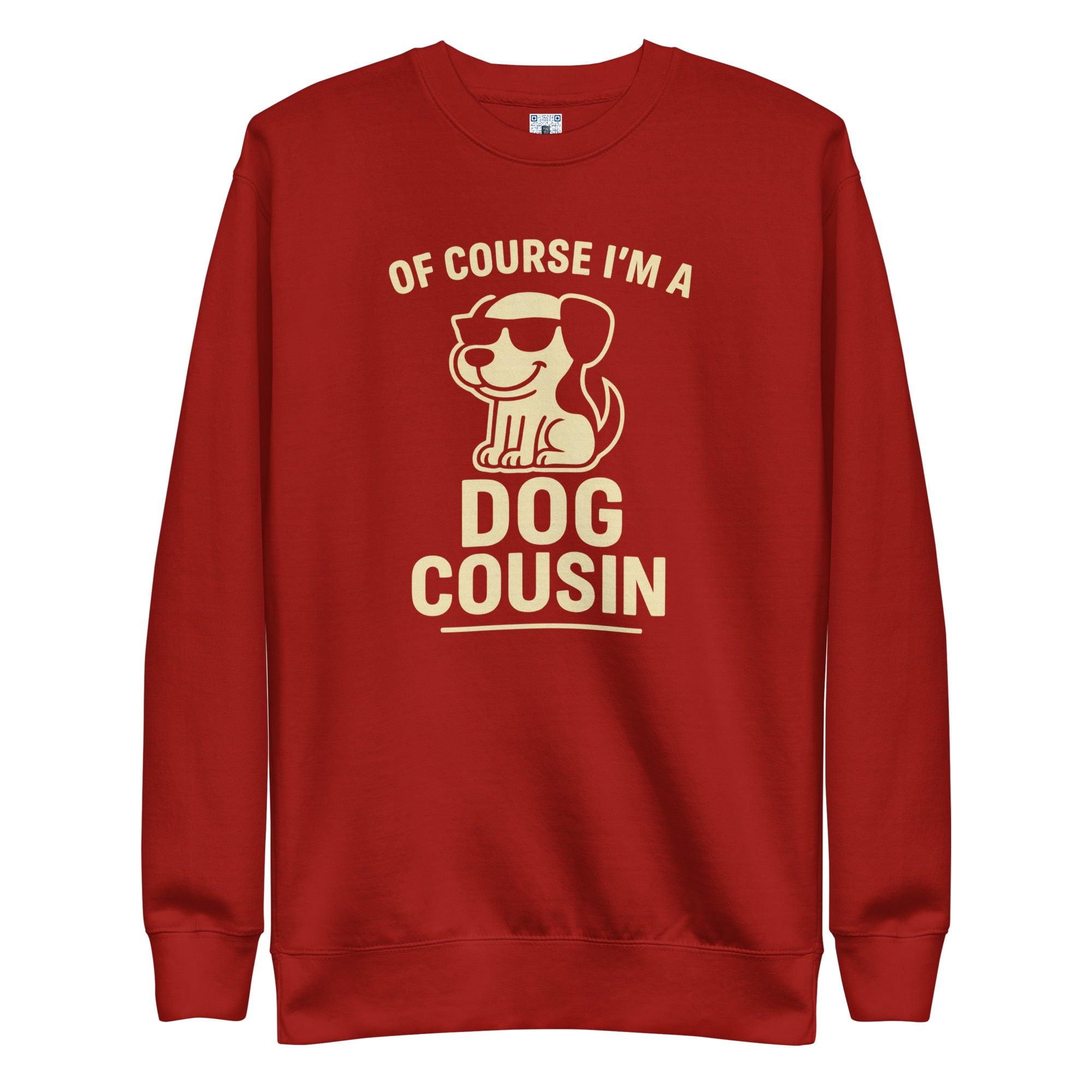 Dog Cousin sweatshirt with bold pet parent graphic on the front