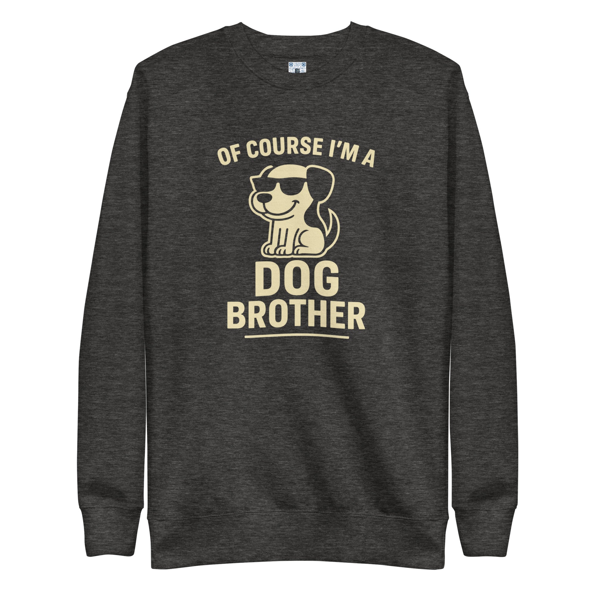 Dog Brother sweatshirt with bold pet parent graphic on the front