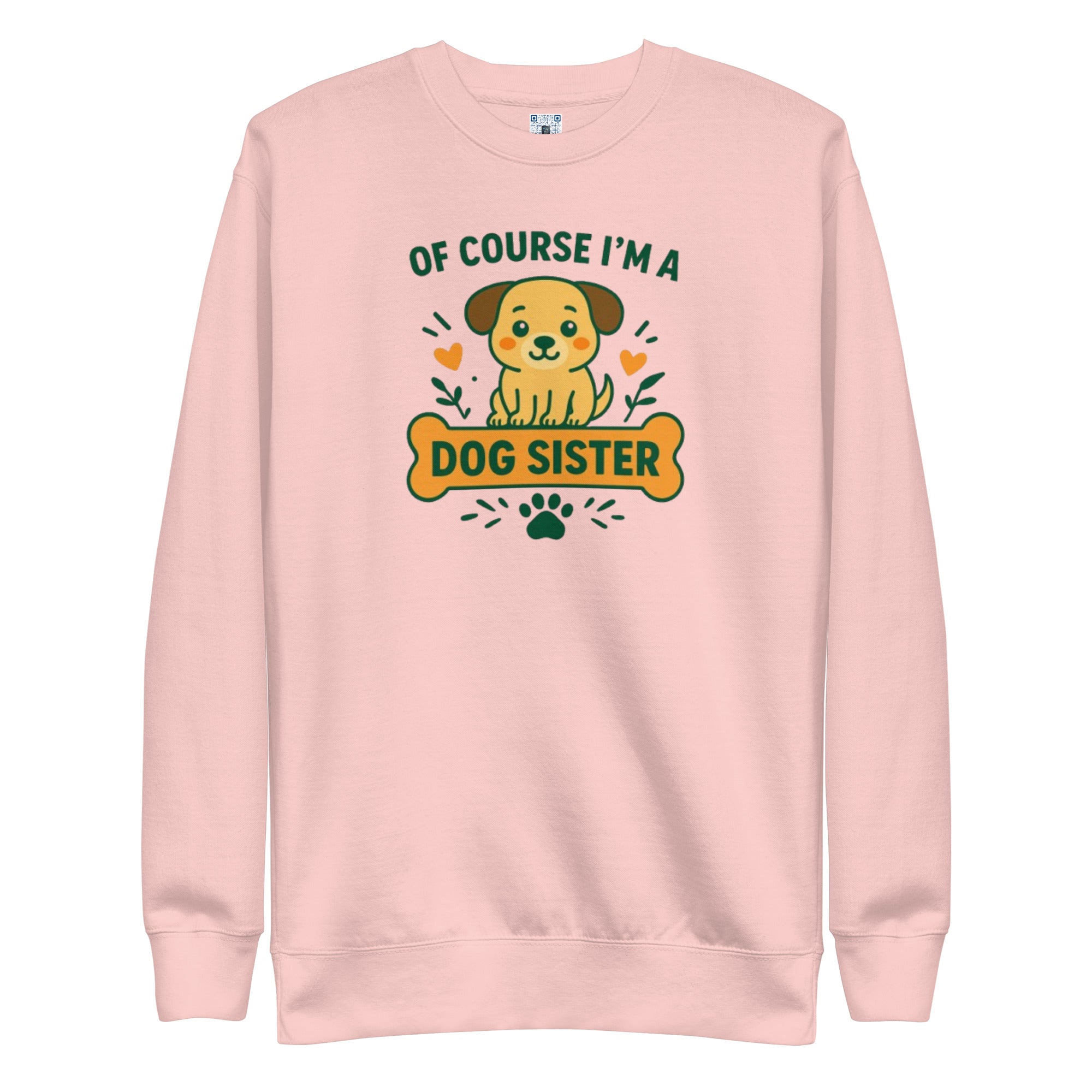 Dog Sister sweatshirt with bold pet parent graphic on the front
