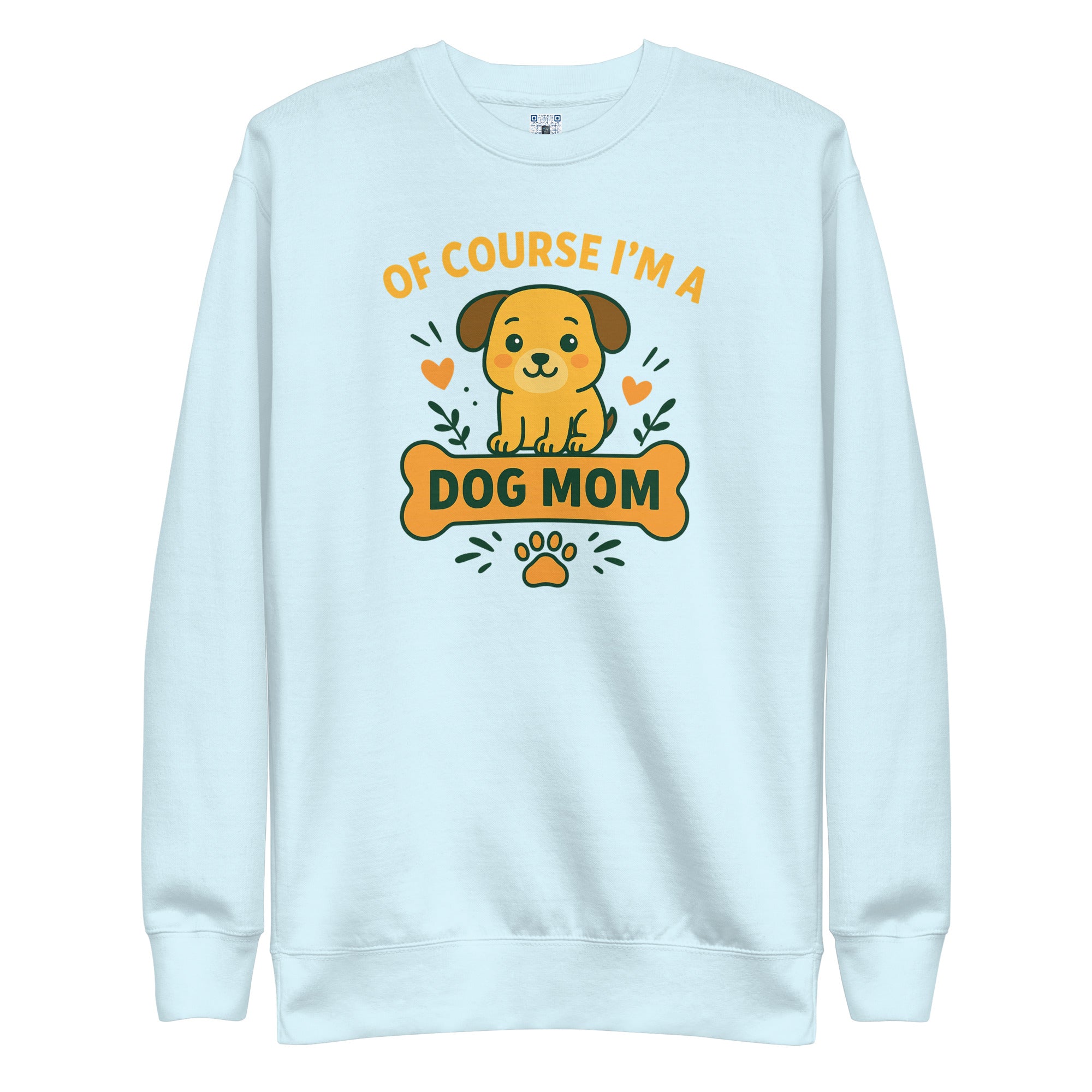Dog Mom sweatshirt with bold pet parent graphic on the front