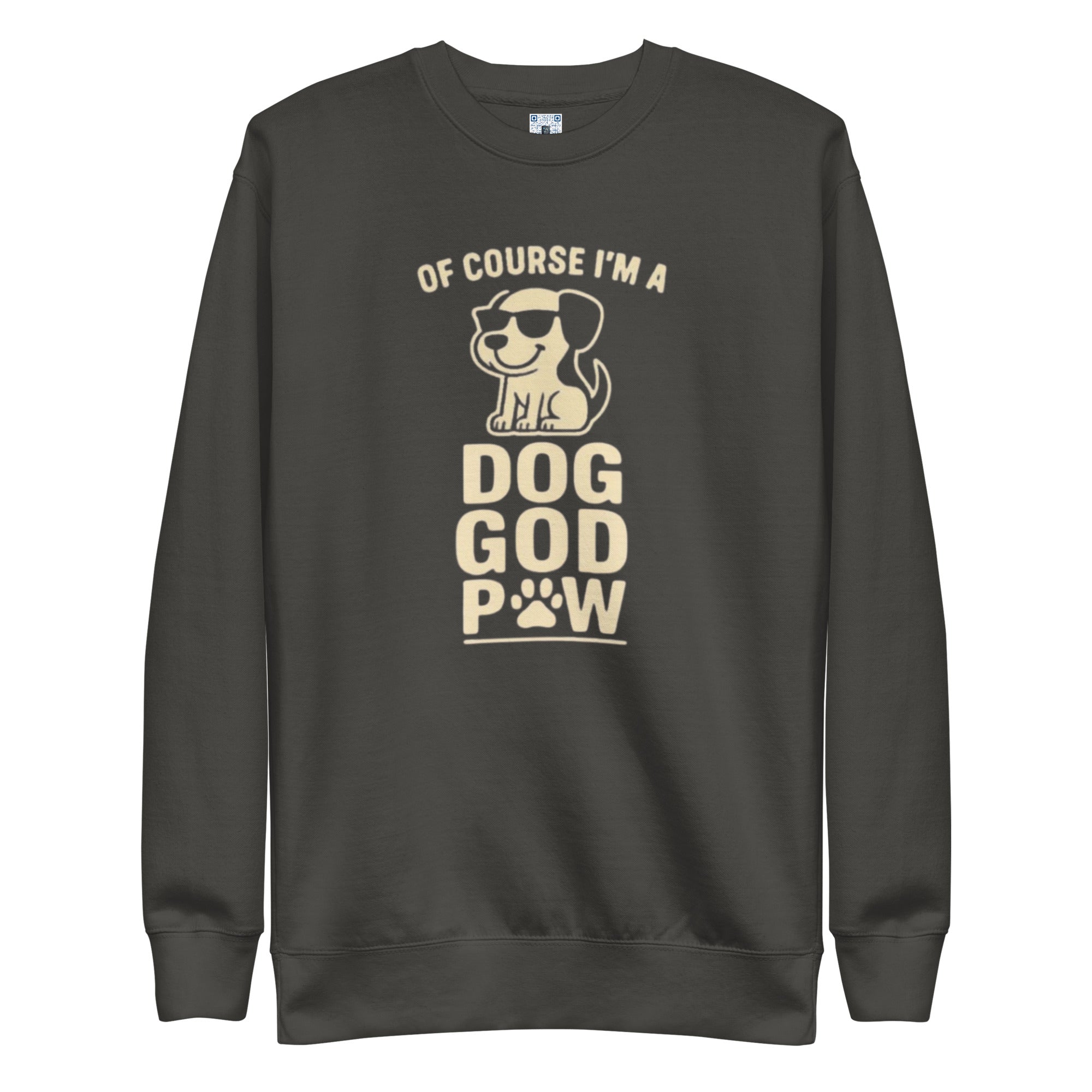 Dog God Paw sweatshirt with bold pet parent graphic on the front
