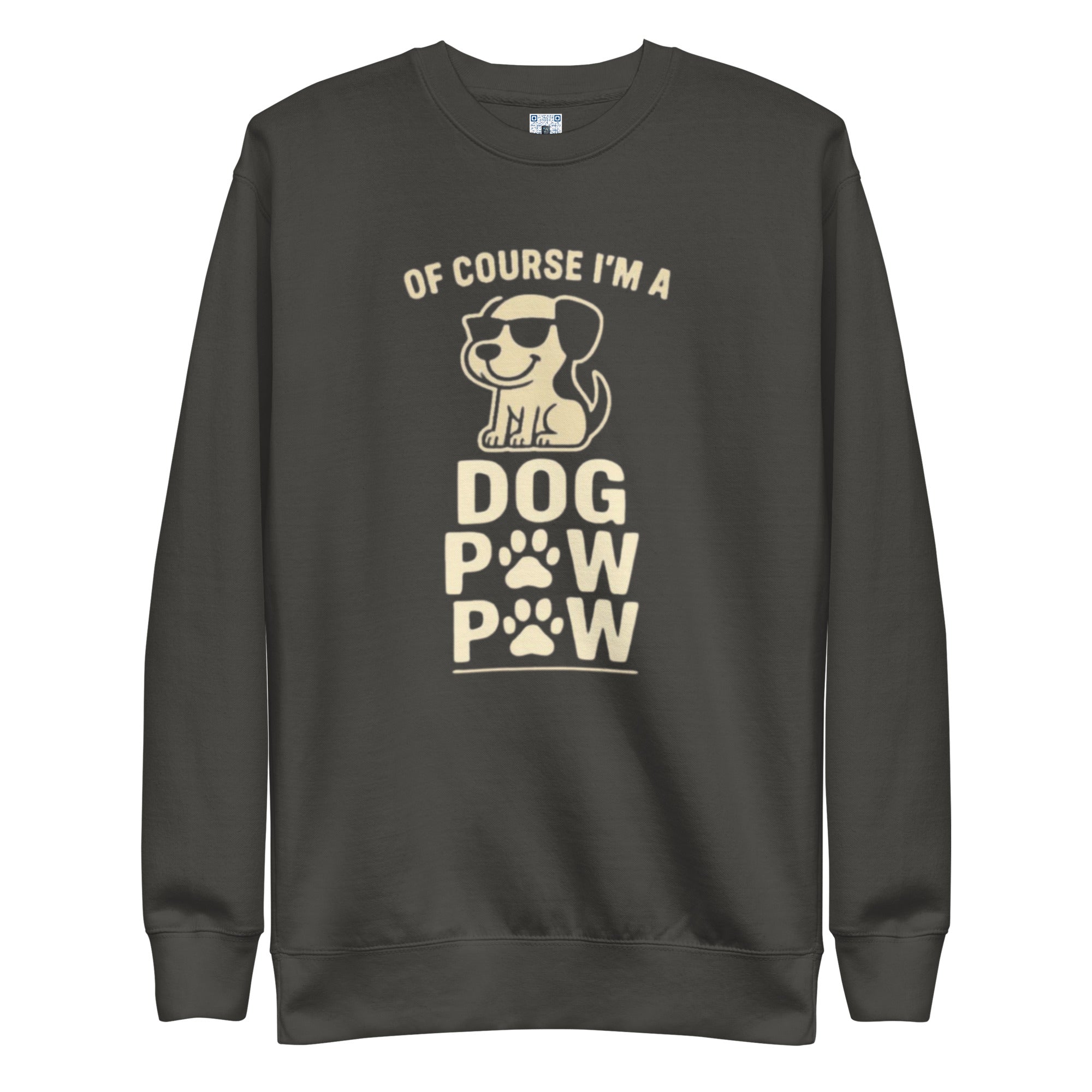 Dog Paw Paw sweatshirt with bold pet parent graphic on the front