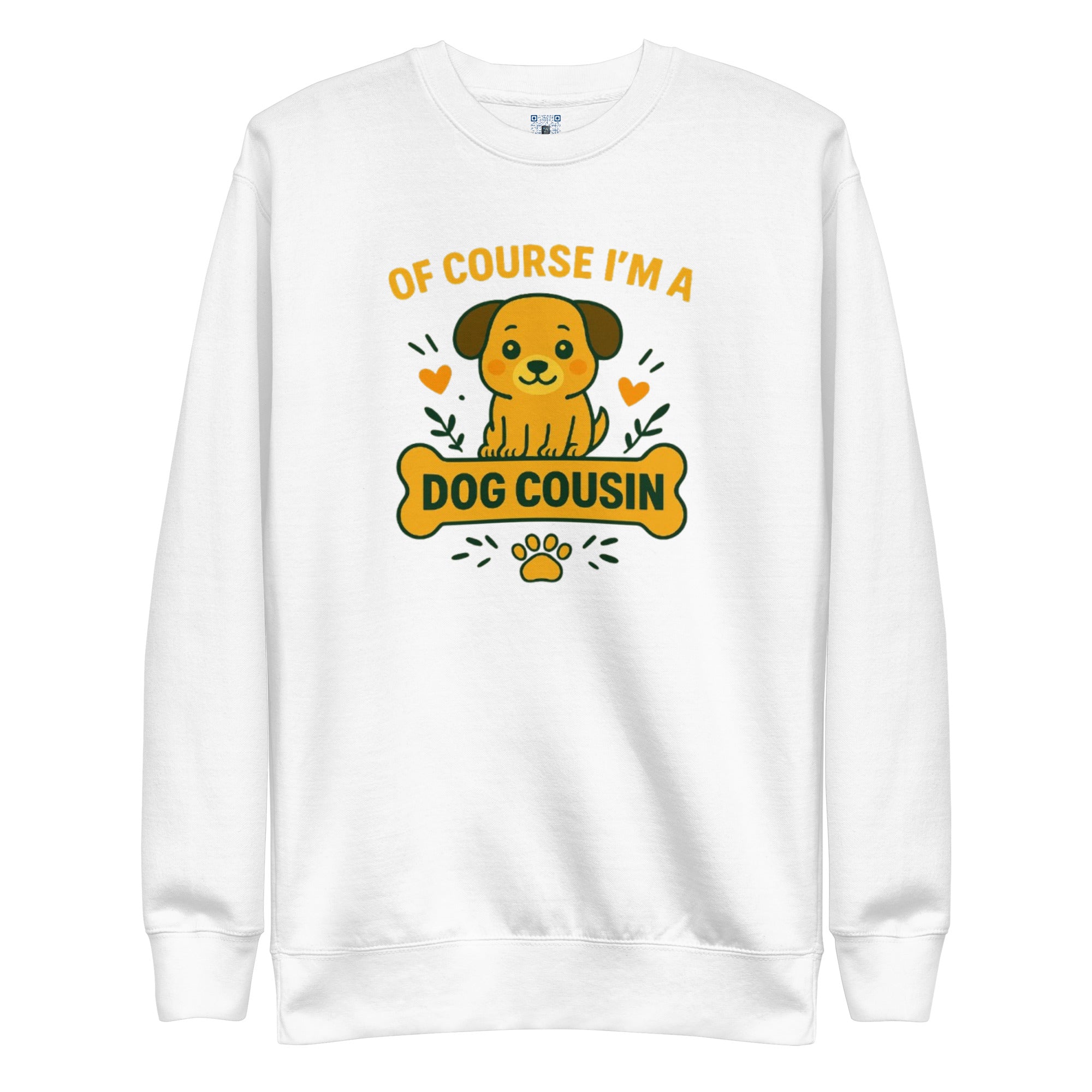 Dog Cousin sweatshirt with bold pet parent graphic on the front