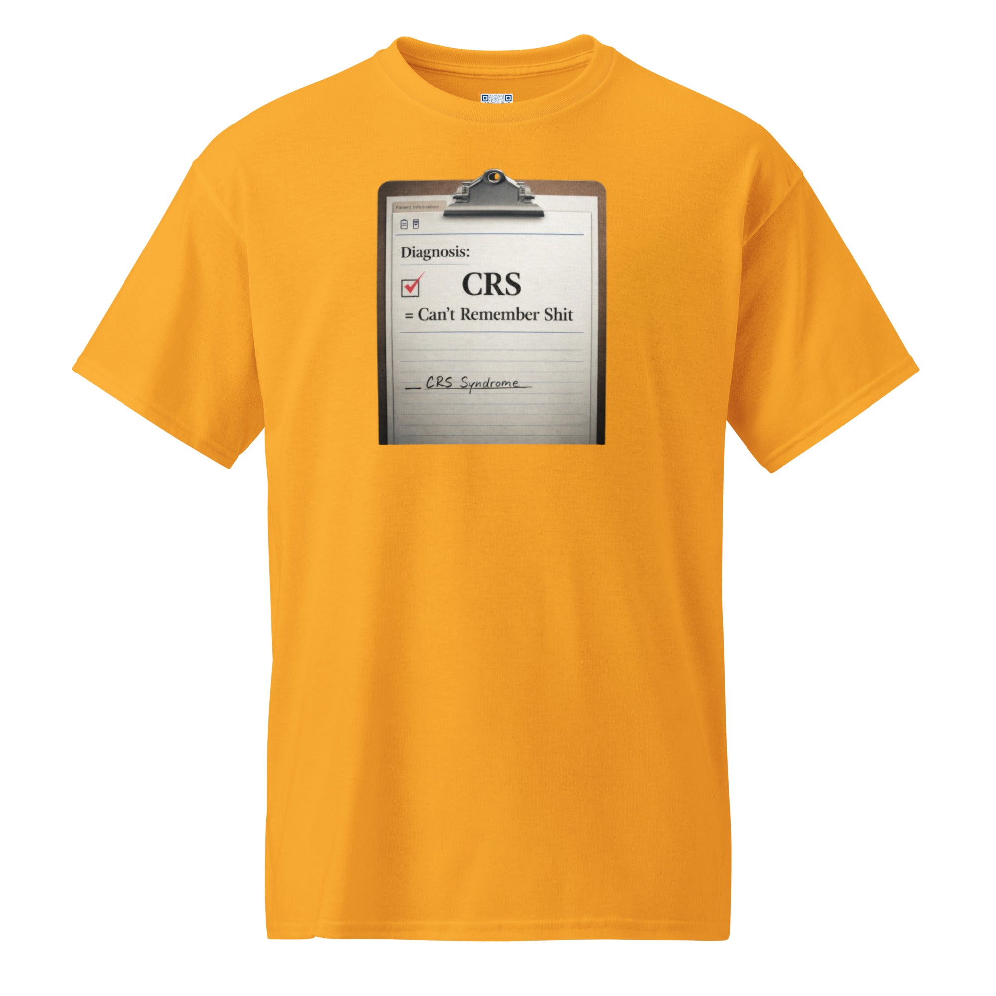 Suffering from CRS Can’t Remember Sh*t t-shirt apparel by Bee Original Designs, funny lifestyle statement.