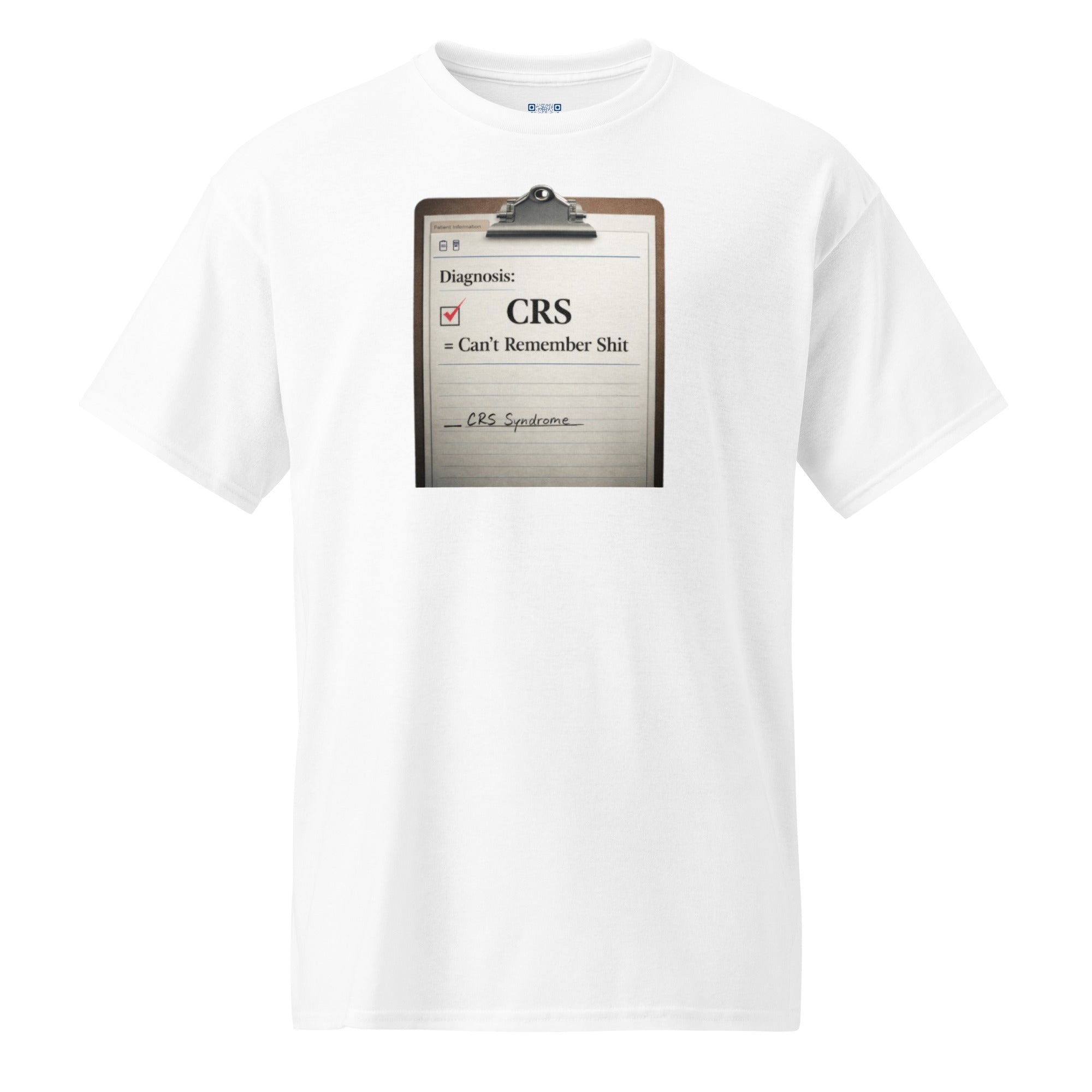 Suffering from CRS Can’t Remember Sh*t t-shirt apparel by Bee Original Designs, funny lifestyle statement.