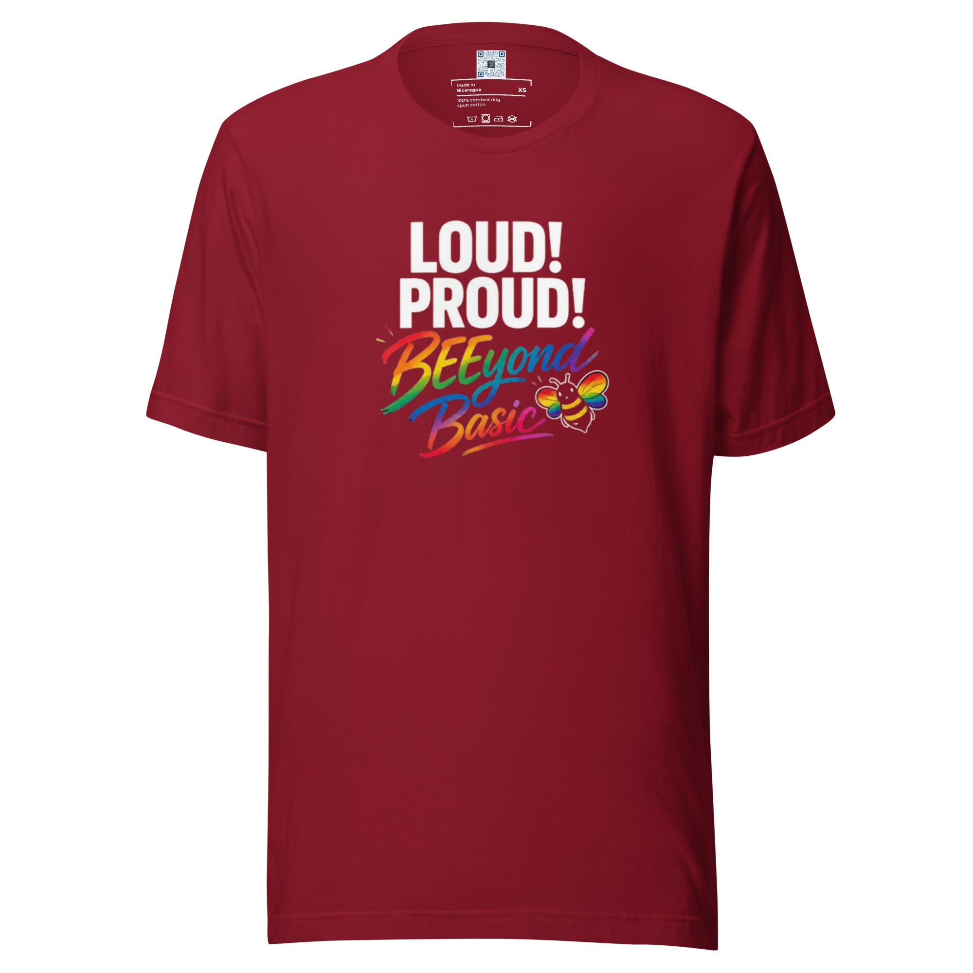 Loud! Proud! BEEyond Basic! Pride graphic t-shirt featuring colorful rainbow-inspired typography on a premium unisex tee.