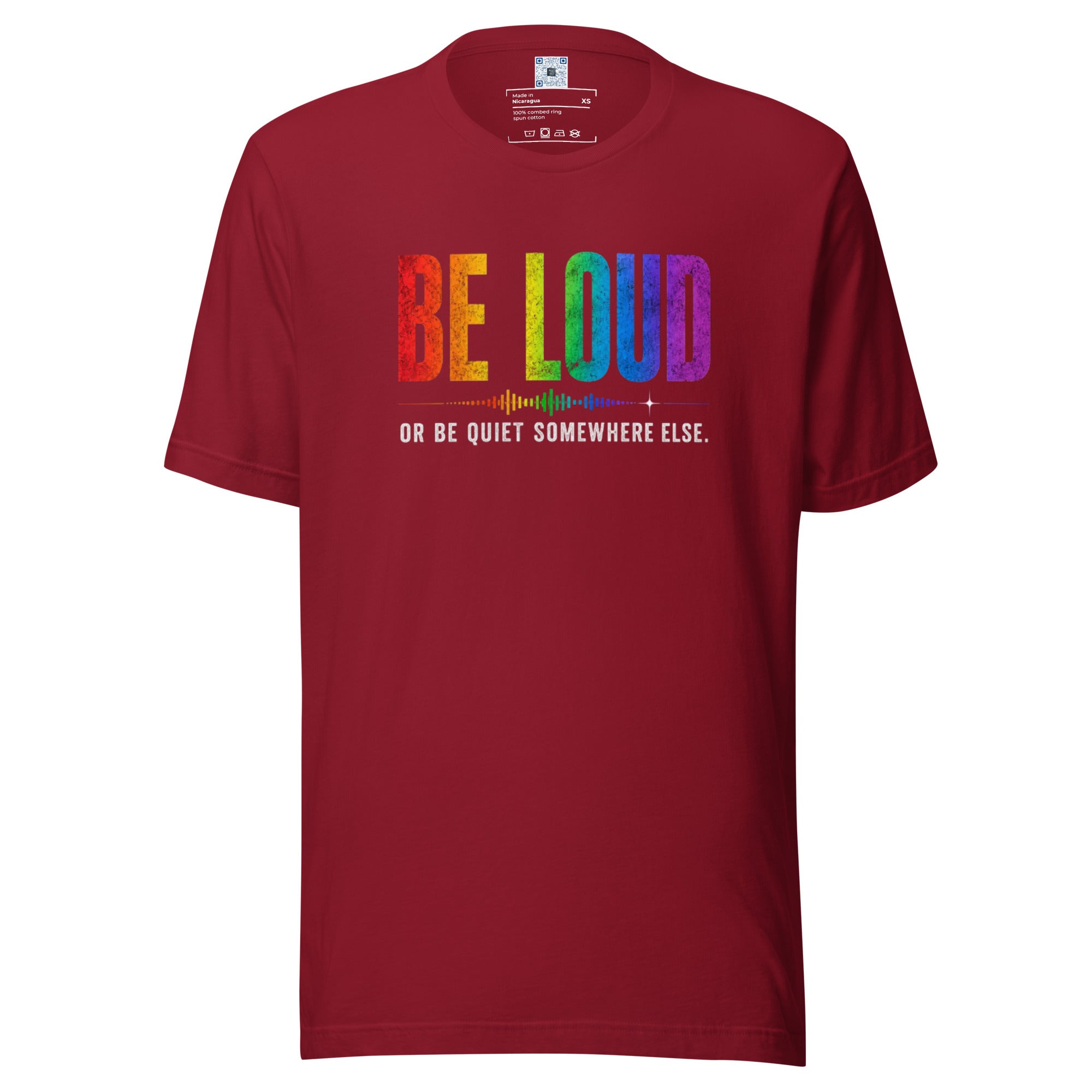 Be Loud Or Be Quiet Somewhere Else Pride graphic t-shirt featuring bold rainbow-inspired typography celebrating confidence, authenticity, and self-expression.