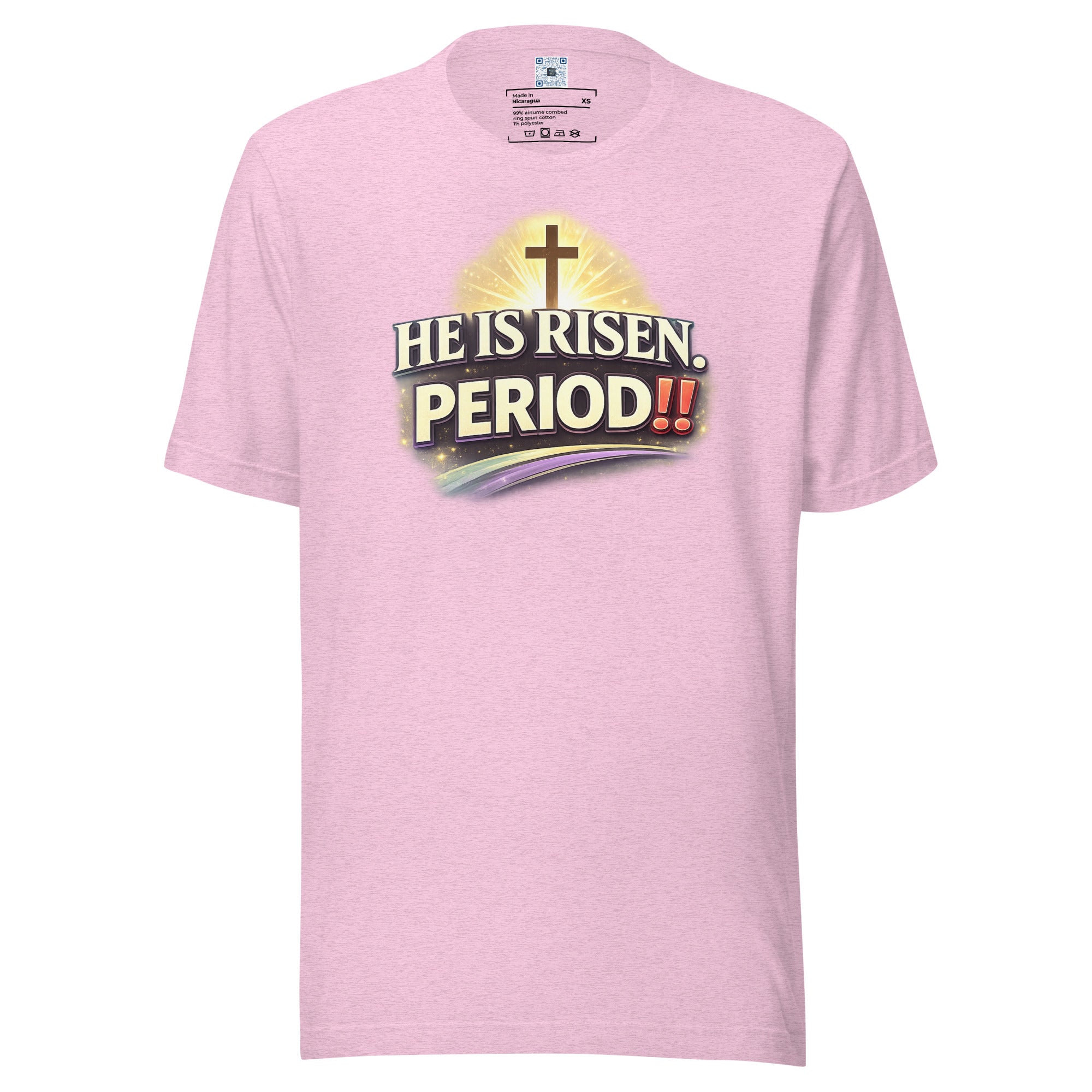 He Is Risen Period Easter t-shirt celebrating the resurrection and Easter Sunday faith message.