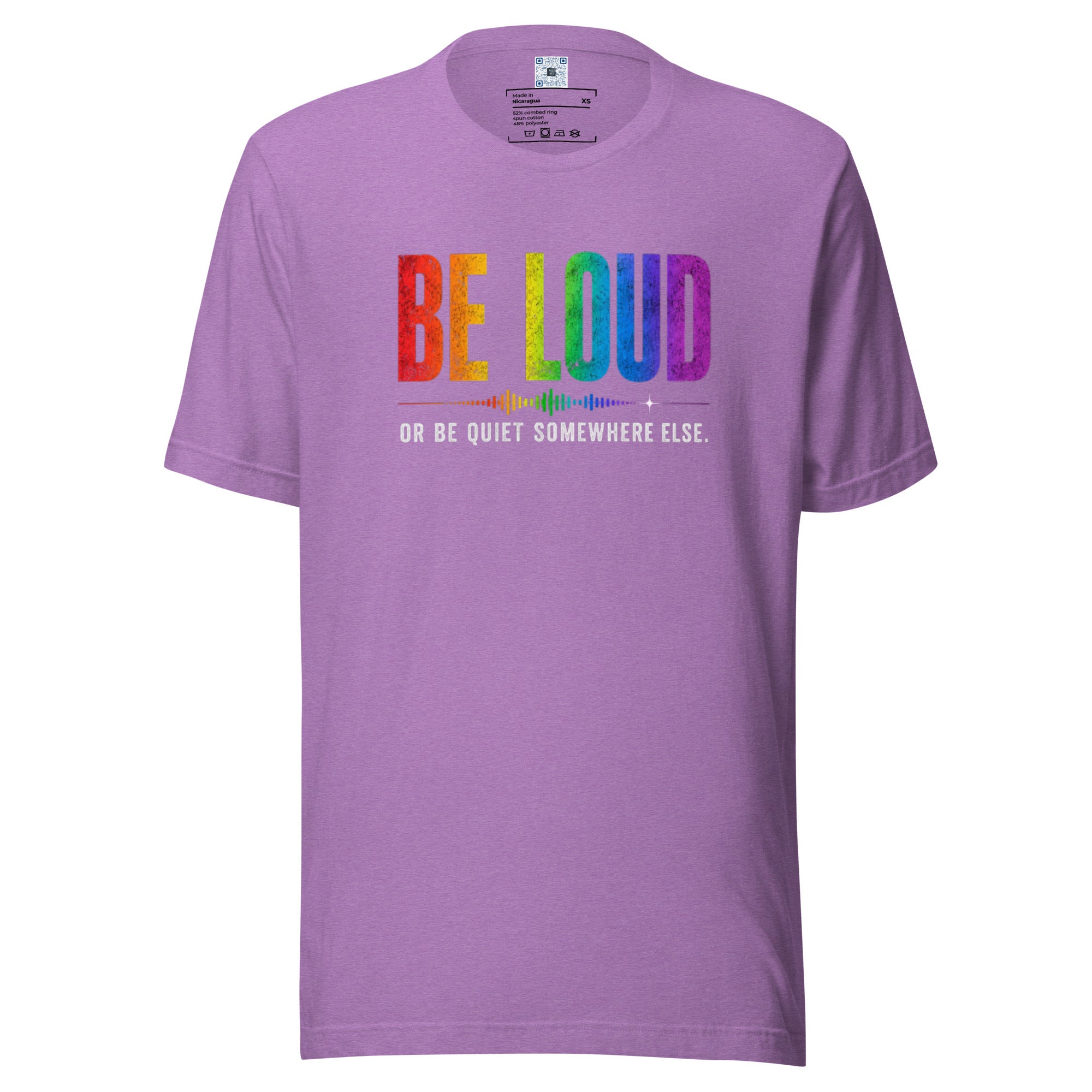 Be Loud Or Be Quiet Somewhere Else Pride graphic t-shirt featuring bold rainbow-inspired typography celebrating confidence, authenticity, and self-expression.