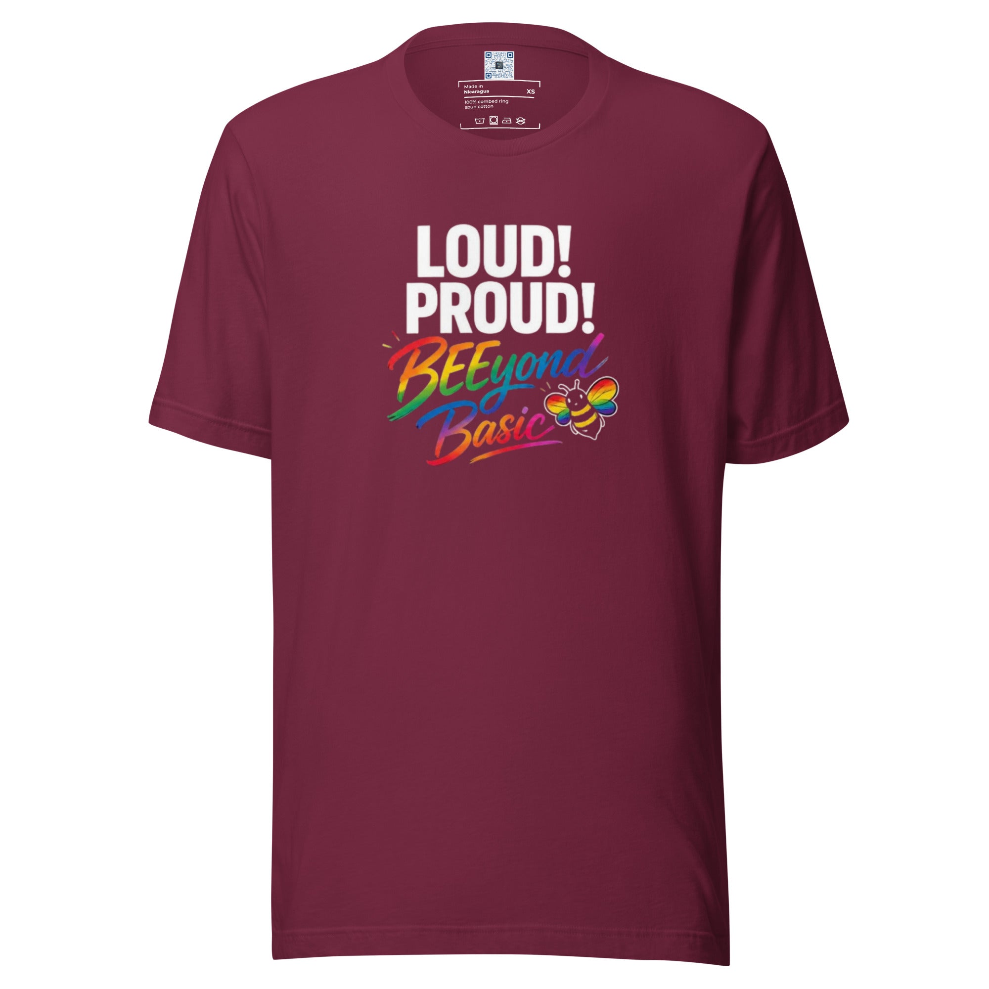 Loud! Proud! BEEyond Basic! Pride graphic t-shirt featuring colorful rainbow-inspired typography on a premium unisex tee.
