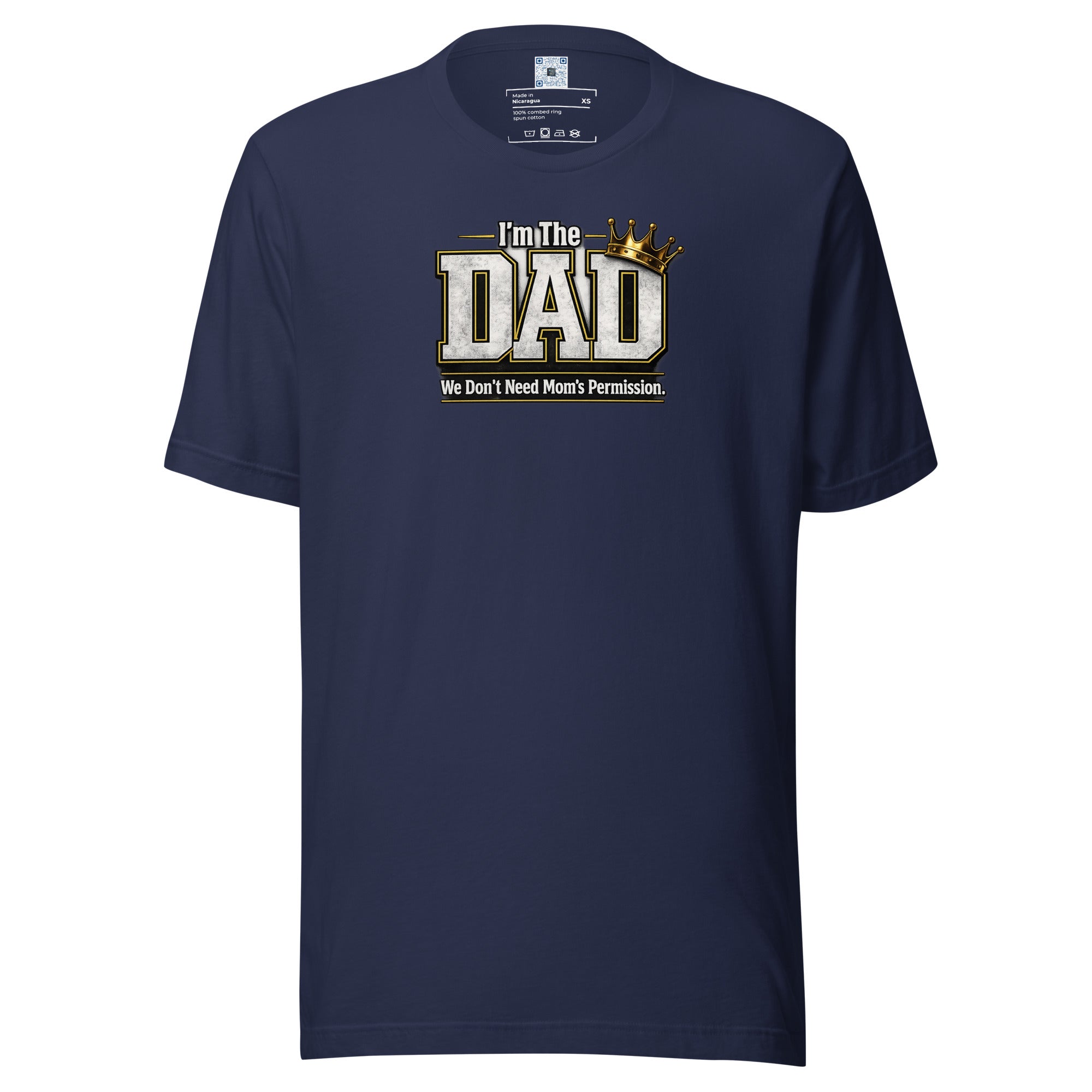 Dads Don't Need Permission graphic t-shirt featuring a bold Father's Day design celebrating confident dads, family leadership, and fatherhood with humor.