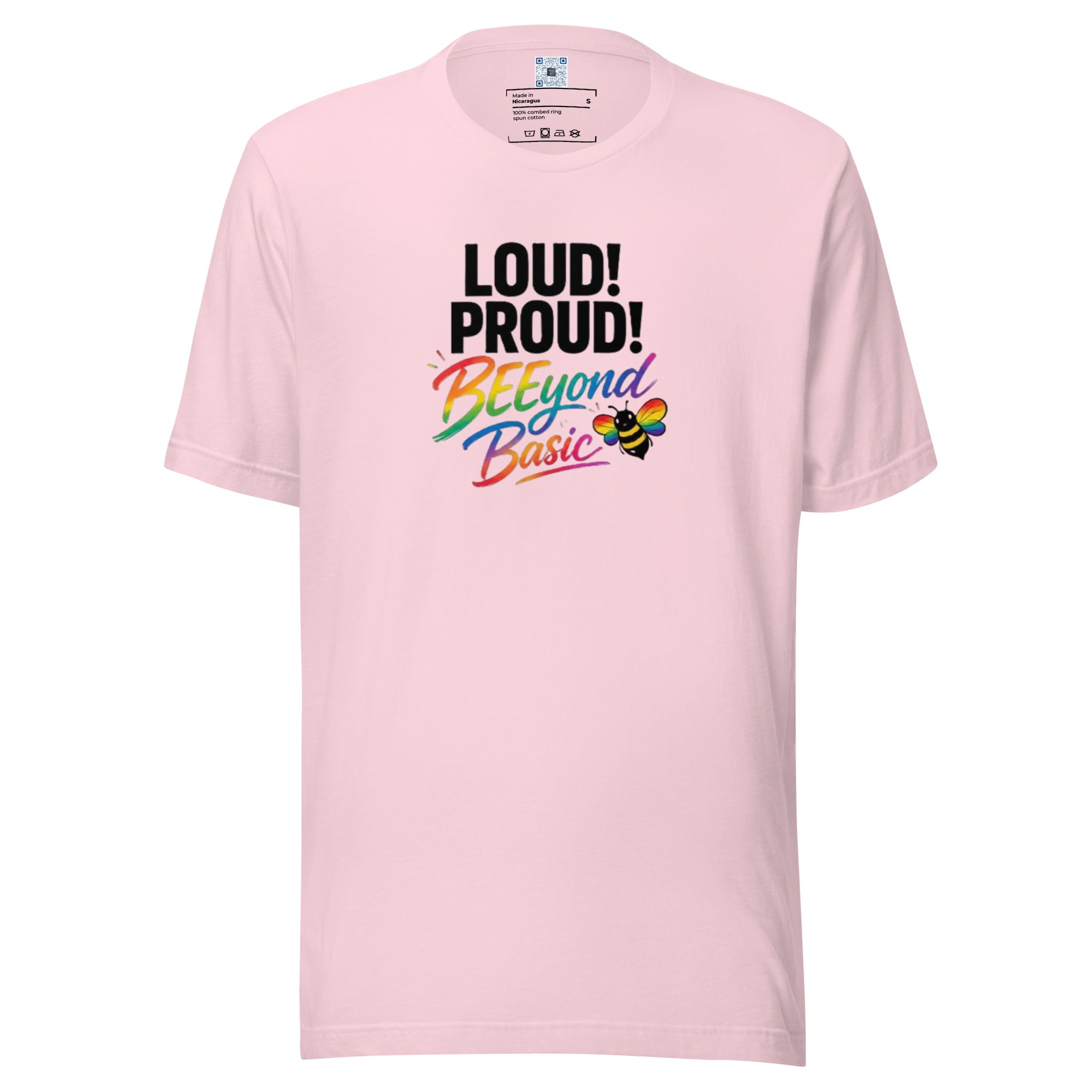 Loud! Proud! BEEyond Basic! Pride graphic t-shirt featuring colorful rainbow-inspired typography on a premium unisex tee.