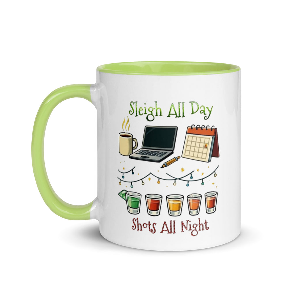 Holiday mug with “Sleigh All Day Shots All Night” design.