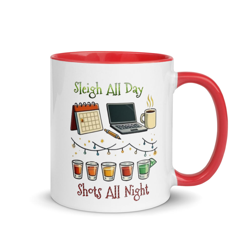 Holiday mug with “Sleigh All Day Shots All Night” design.