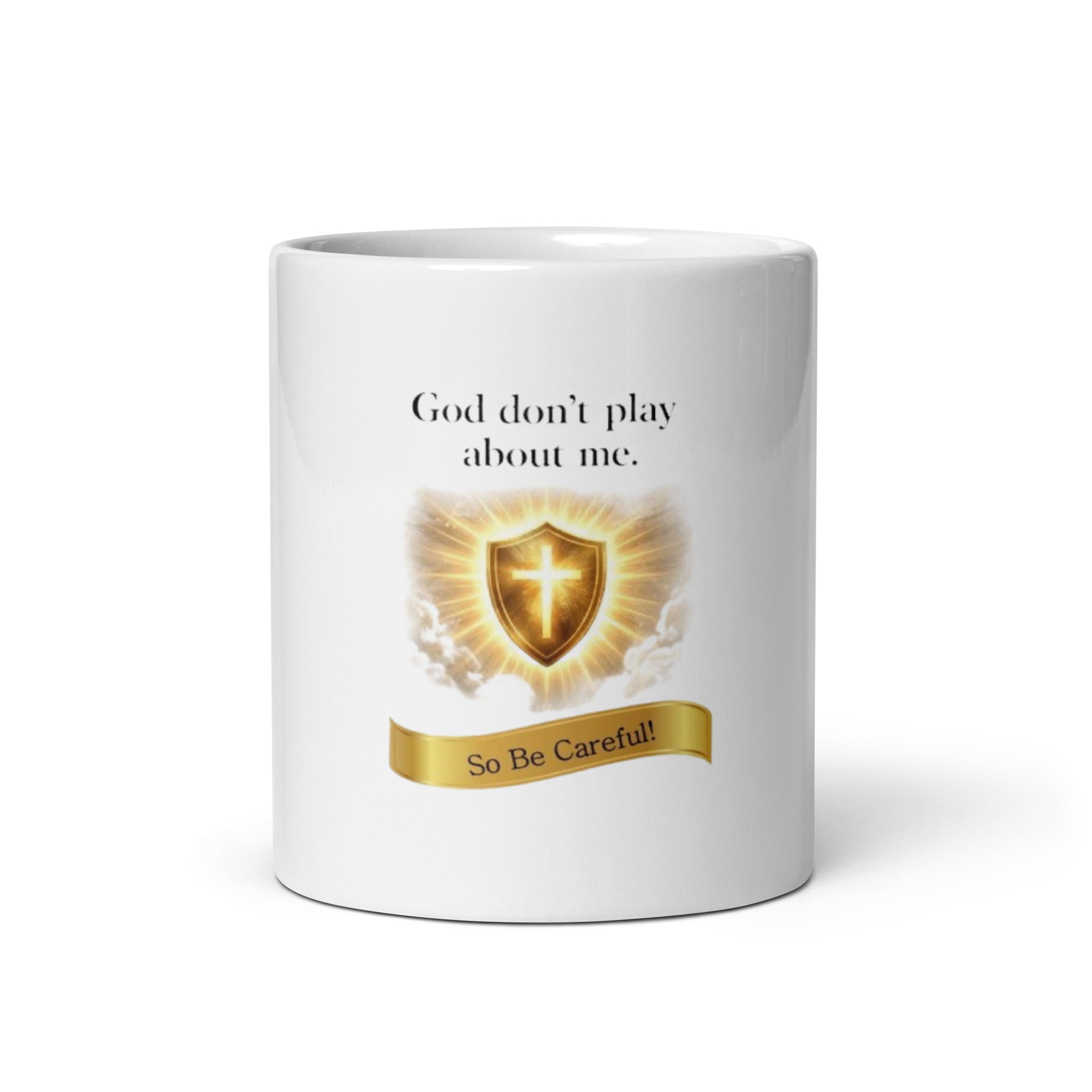God Don’t Play About Me mug by Bee Original Designs, bold faith and confidence statement.