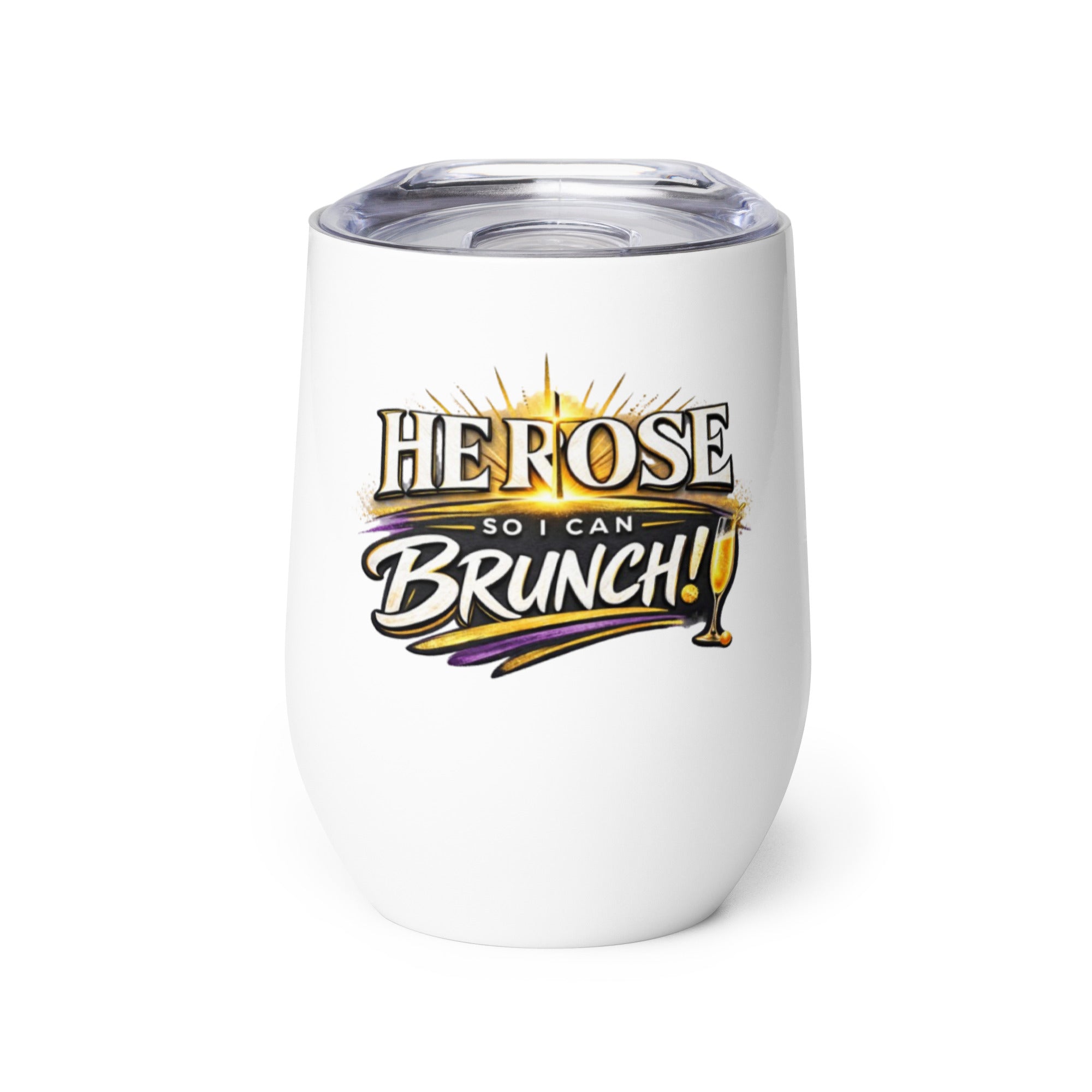 He Rose So I Can Brunch Easter wine tumbler for Easter Sunday brunch and holiday celebrations.